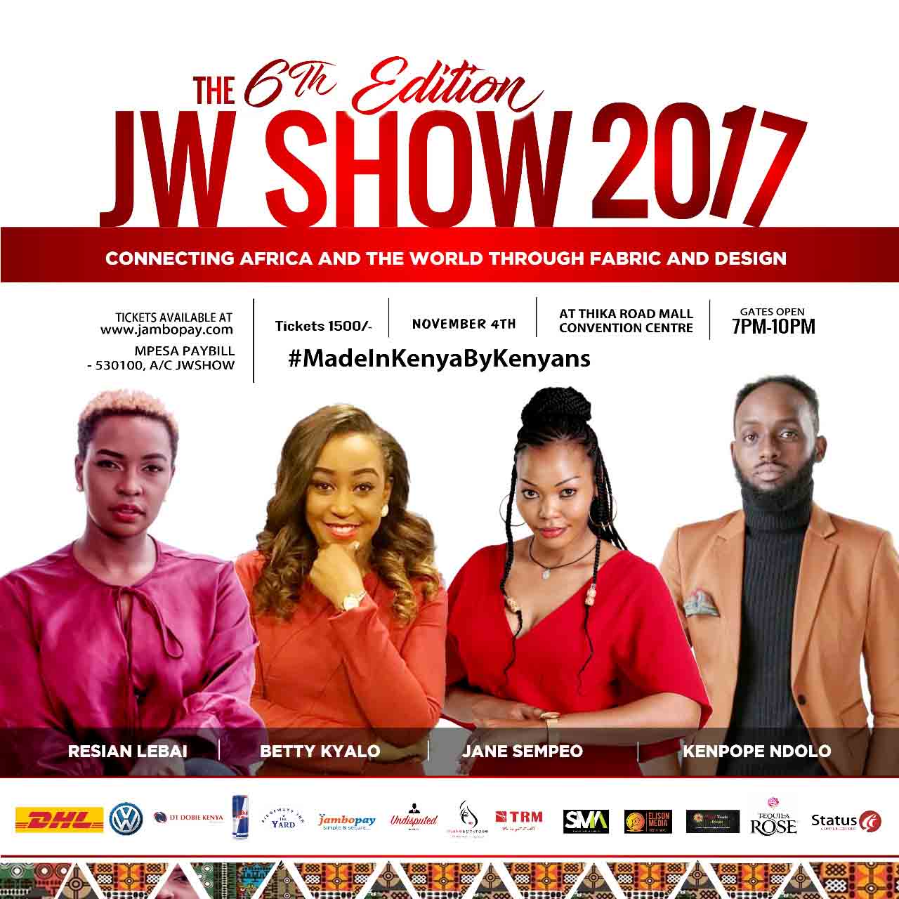 The JW Show has been touted as one of the most marketed fashion shows in Kenya this year!